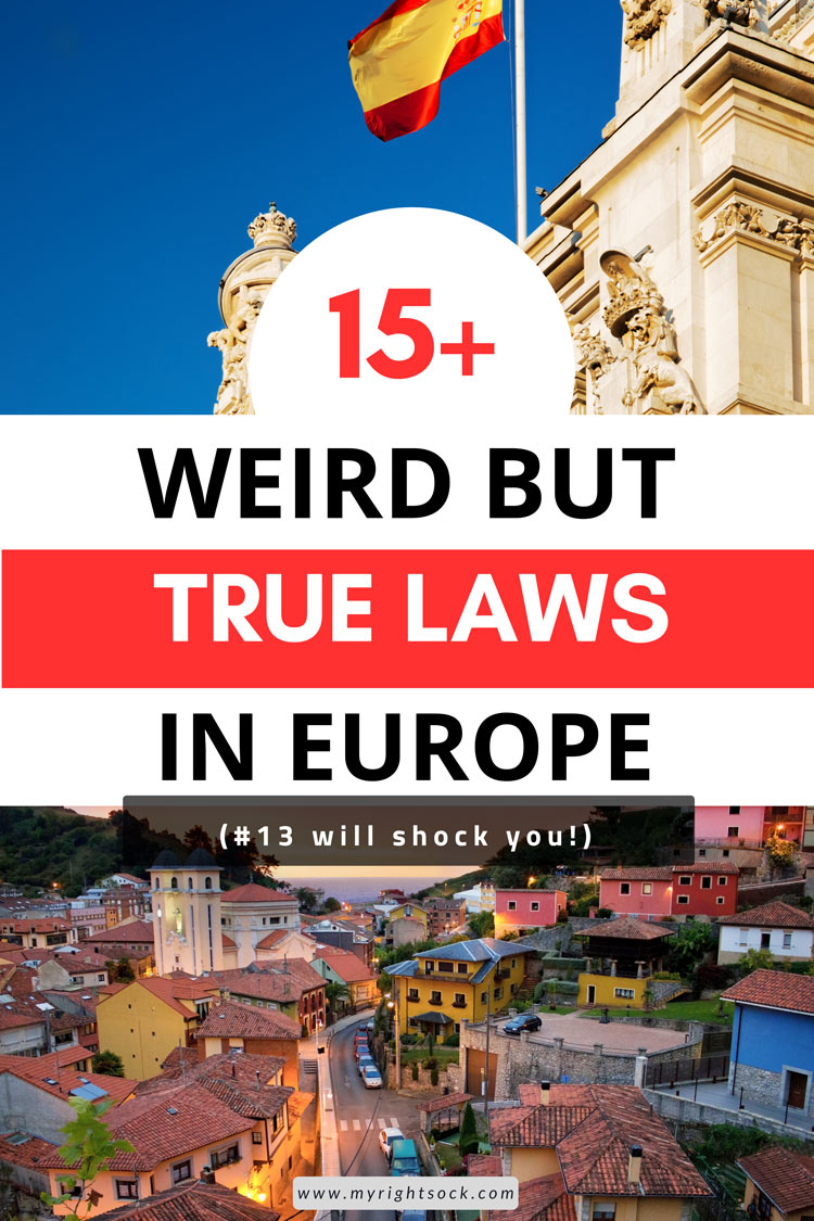 Strange laws in Europe